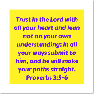 Bible Verse Proverbs 3:5-6 Posters and Art